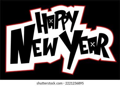 happy new year greeting vector design with a unique lettering style with a simple black and white color combination