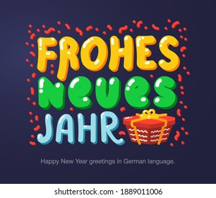 Happy New Year greetings in German language in cartoon style. Inscriptions "Happy New Year" in German language for posters, greeting card, stickers or prints.