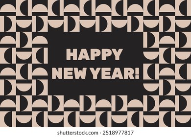 Happy New Year Half Circle Shapes and Designs Light Brown and Brown Colors Geometric Pattern Abstract Pattern 