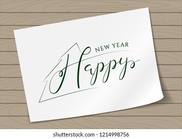 Happy New Year Hand Drawn Lettering on A4 White Paper and Wooden Background. Vector Illustration Quote. Handwritten Inscription Phrase for Web, Design, Sale, Banner, Invitation.