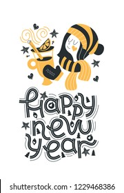 Happy new year. Hand drawn lettering quote.Cute girl in a hat and scarf holding a mug of hot drink. Vector typography. Holiday greeting card design. 
