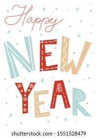 Happy New Year hand drawn lettering. Cute celebration in scandinavian style. Vector illustration