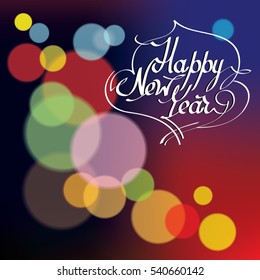 Happy New Year. Hand drawn lettering Great for greeting cards, party posters, banners. Vector illustration.