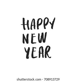 Happy New Year - hand drawn Christmas lettering. Cute New Year phrase. Vector illustration.