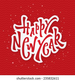 Happy New Year Hand Lettered Custom Type Typographic Calligraphic design