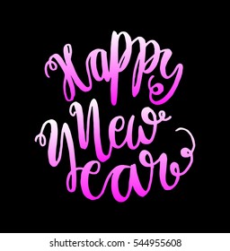 Happy new year. Hand Lettered Quote. Modern Calligraphy