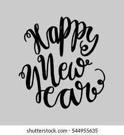 Happy new year. Hand Lettered Quote. Modern Calligraphy