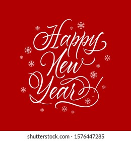 Happy New Year hand lettering card template, vector illustration, winter holidays design.