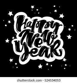 Happy New Year hand lettering banner. Artistic design for a logo, greeting cards, invitations, posters, banners, seasonal greetings illustrations.Ink artistic modern brush calligraphy print. 