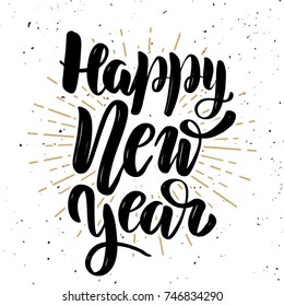 Happy new year. Hand lettering quote on white background. Design element for poster, banner, card. Vector illustration