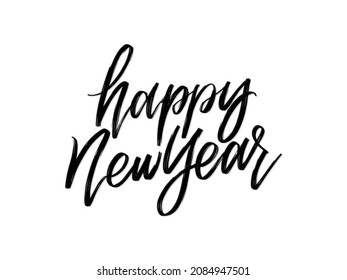 happy new year. Hand written lettering isolated on white background.Vector template for poster, social network, banner, cards.