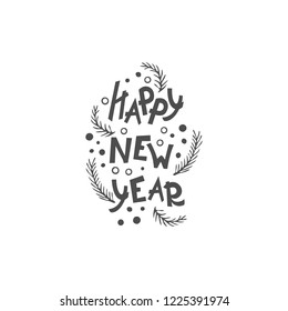 Happy new year. Hand-drawn festive inscription. Element for greeting card design. Vector illustration. 