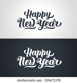 Happy New Year hand  lettering text  Handmade vector calligraphy collection
