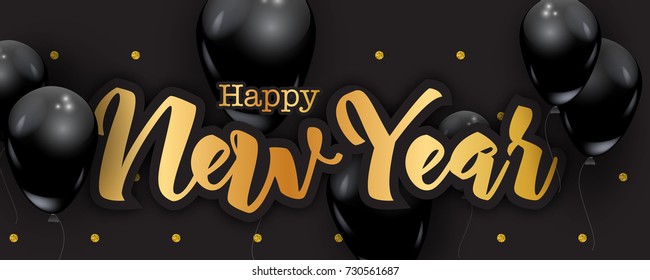 Happy New Year handwriting letters, gold glitter dots background, black balloons, luxury greeting card concept, vector illustration. 2018 party celebration graphic design elements.