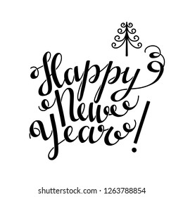 Happy New Year handwritten text, tree. Isolated on white background