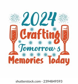 Happy New Year, Hello 2024, welcome 2024 - Vector T-shirt Design. This versatile design is ideal for prints, t-shirt, mug, poster, and many other tasks. Good Quotes For Happy New Year,