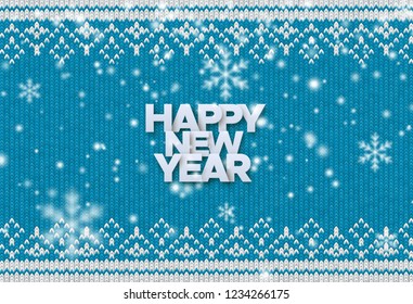 Happy New Year. Holiday vector illustration of paper Happy New Year sign with falling snowflakes texture on blue knitted background. Traditional ornament woven fabric. Festive poster or banner design