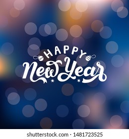 Happy New Year. Holiday vector illustration with lettering composition. Lettering typography poster. EPS 10