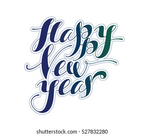 Happy New Year. Holiday Vector Illustration. Lettering Composition. Vector illustration