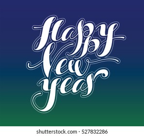 Happy New Year. Holiday Vector Illustration. Lettering Composition. Vector illustration