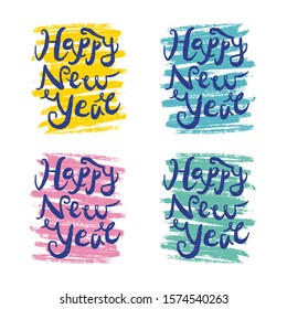 Happy New Year. Illustration set with hand drawn lettering. Colorful backgrounds for greeting cards, textile, souvenirs.