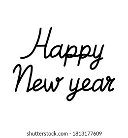 Happy New Year ink lettering. Isolated text illustration on white background. Can be used for winter holidays designs, prints, cards, wrapping. Vector stock image.