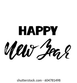 Happy new year inscription for greeting card. Dry brush hand lettering. Vector illustration. Handwritten holiday design.