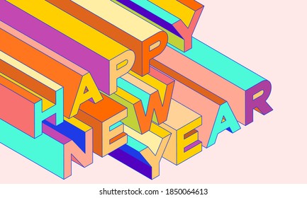 Happy new year  isometric 3d letters, typography letters, happy new year  illustration, christmas holiday poster