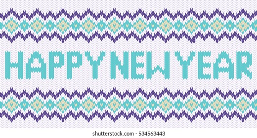Happy New Year knitting background.Typography knit letters.