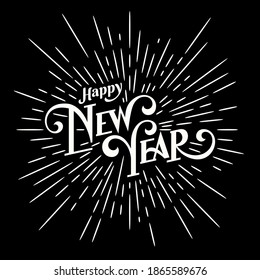 Happy New Year Lettering with burst rays. Holiday Vector Illustration. Lettering Composition And Light Rays Or Sunburst