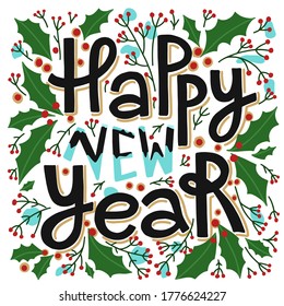 Happy new year lettering composition. Christmas card. Poster