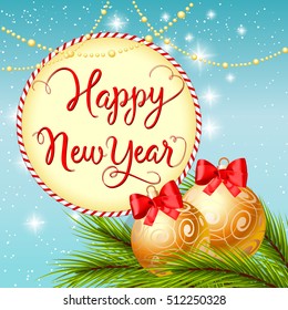 Happy New Year Lettering and Golden Balls