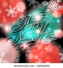 Happy New Year lettering Greeting Card. Vector illustration. Blurred background with lights.