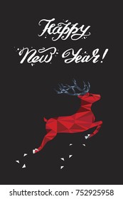 Happy New Year lettering Greeting Card with a deer. Vector illustration.
