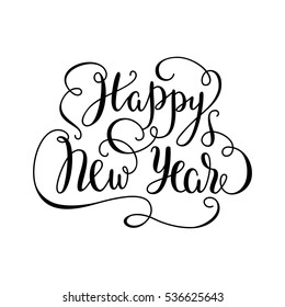 Happy New Year - lettering. Hand-written phrase. Holiday card design.