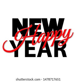 Happy New Year lettering on the white background. Vector illustration for your design
