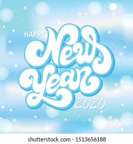 Happy New Year lettering on blue blurry vector background with sparkles. Greeting card design template with 3D typography label