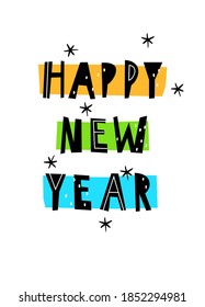 Happy New Year. Lettering on a white background. The inscription on the t-shirts, card, poster, notebook. Vector.
