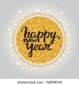 Happy New Year lettering on golden shiny label. Design of congratulation card, holiday invitation, banner, poster, flyer templates, fir-tree wreath, snowy pattern, frosty background. Isolated vector.