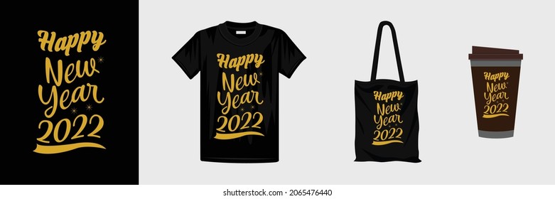 Happy new year lettering T Shirt Design. Ready for t-shirt, mug, gift and other.