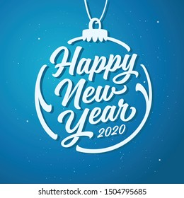 Happy New Year lettering template. Greeting card or invitation. Wish you a happy new year 2020. Winter holidays related typographic quote. Vector vintage illustration.