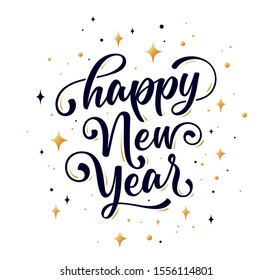 Happy New Year. Lettering text for Happy New Year or Merry Christmas. Greeting card, poster, banner with script text happy new year. Holiday background with golden graphic stars. Vector Illustration