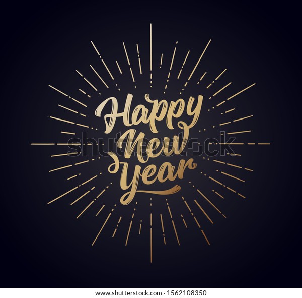 Happy New Year. Lettering text for Happy New Year or Merry Christmas. Holiday background with golden sunburst line rays. Greeting card, poster, banner. Vector Illustration