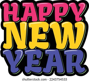 Happy New Year lettering vector illustration.