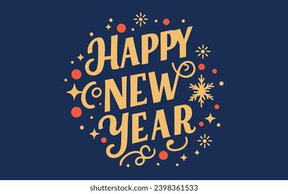 Happy New Year Lettering Vector Illustration with design