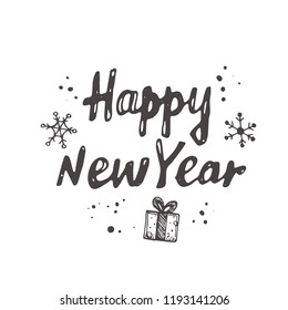 Happy New Year. Logo, icon and label for your design. Lettering. Celebration motivational slogan. Hand drawn vector illustration. Can be used for sticker, badge, card, poster, banner.