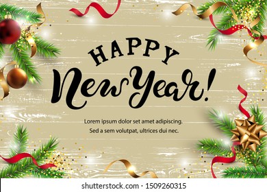 Happy New Year, Merry Christmas card with christmas tree branches, red and golden balls. Hand drawn lettering Happy New Year. Place for text. Vector illustration. Great for sale, greetings, invites