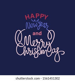 Happy New Year and Merry Christmas greeting design. Hand lettering on deep blue background