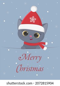 Happy New Year and Merry Christmas postcard. Cute kitten of the British breed in a Santa hat and a scarf on a background of snowflakes. Cartoon, flat style, vector.