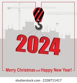 Feliz Año Nuevo y Feliz Navidad. Una grúa levanta el símbolo de 2024 contra el telón de fondo de una obra.